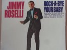 Jimmy Roselli ROCK-A-BYE YOUR BABY - vinyl lp. SEALED - MINT. [1965]