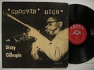 DIZZY GILLESPIE Groovin' High LP 1955 US Savoy 12020 RVG EX   Charlie Parker