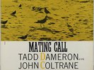 TADD DAMERON/W.JOHN COLTRANE MATING CALL PRESTIGE 7070 US 1st 50th DG MONO RVG