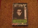 Dead Or Alive / Pete Burns In Too Deep 12
