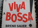 BRENO SAUER E SEU CONJUNTO VIVA A BOSSA  BRAZILIAN LP BOSSA NOVA