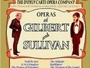 Operas of Gilbert and Sullivan (D'Oyly Carte Opera Company) Gilbert and Sullivan