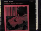 Blues LP  Robert Pete Williams Free Again   Prestige Bluesville 1026   E++