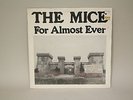 The Mice- For ALmost Ever- SEALED 12