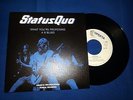 STATUS QUO - What You're Proposing 7/45 PORTUGUESE PORTUGAL RARE UNIQUE SLEEVE