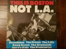 THIS IS BOSTON NOT L.A. - THE FREEZE- DECADENCE- GANG GREEN-LP/Vinyl/Record