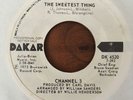CHANNEL 3 Sweetest Thing DAKAR RARE NORTHERN SOUL DEADSTOCK NM 45