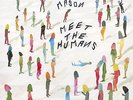 Steve Mason - Meet The Humans [Vinyl,LP,Album]