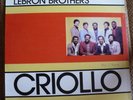 Lebron Brothers ?– Criollo LP Venezuelan Press 1982 Cotique Salsa