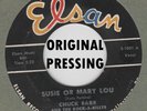 ROCKABILLY ORIG: CHUCK BARR - Susie Or Mary Lou/Come On Back ELSAN