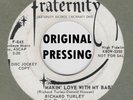 ROCKABILLY ORIG: RICHARD TURLEY - Making Love With My Baby/About Ann FRATERNITY