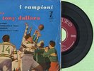 TONY DALLARA / I Campioni / Come Prima / ZAFIRO Z-E 25 Spain 1958 EP 45 rpm VG