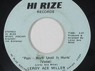 Modern Soul 45 - Leroy Ace Miller - Pain Work Until It Hurts - Hi Rize - mp3