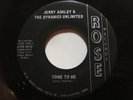 Jerry Ashley & The Dynamics Unlimited - Don't Tell Me Why/ Come To Me - ROCK 45