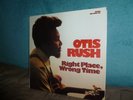 OTIS RUSH right place wrong time LP BULLFROG 1976
