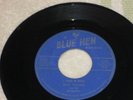 45 Record Rockabilly RUDY THACKER Blue Hen  MOUNTAIN GUITAR / I WAS A FOOL