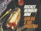 Sun Ra - Rocket Number Nine