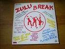 ZULU BREAK FRENCH LP POLYDOR 1984 AFRIKA BAMBAATAA/JONZUN CREW/PLANET CONTROL