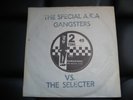 THE SPECIAL A.K.A./ THE SELECTER 1979 *GANGSTERS* HAND STAMPED