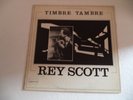 REY SCOTT Timbre Tambre AFRO SPIRITUAL JAZZ Planetary Lights SUN RA LP