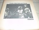 CROSBY STILLS NASH & YOUNG CSNY Traces Oakland 1974 2LP no TMOQ
