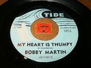 BOBBY MARTIN - MY HEART IS THUMPY - BLUE  / LISTEN - ROCKABILLY