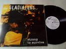 *THE GLADIATORS - STRONG TO SURVIVE/ JA. SONIC SOUNDS LP/ HEAR