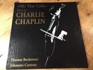 LP * Charlie Chaplin - Oh  That Cello - Thomas Beckmann - Johannes Cernota