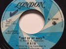 NORTHERN SOUL Rain OUT OF MY MIND London 45 rare Canadian pressing
