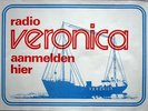 RADIO VERONICA - Plakat - Poster - 70er Jahre - Aanmelden Hier