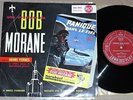 BOB MORANE* HENRI VERNES* 33T 25 CM* PANIQUE DANS LE CIEL* RCA 100.092 POPULAIRE