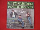 Semolina-Et j'y vais déja-Pré Téléphone Jean Louis Aubert 45 Tours SP 1976 VG+