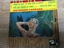 French OG EP Raymond Lefevre Le pont vers le soleil Cordoba Rapas de bem 1961