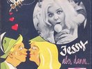 Jessy - Aber dann....