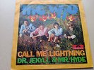 7 Inch THE WHO CALL ME  LIGHTNING/DR. JEKYLL RARRR Top ZUSTAND