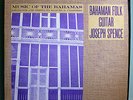 JOSEPH SPENCE BAHAMAN FOLK GUITAR ULTRA-RARE ORIG '59 FOLKWAYS MONO LP w/BOOK NM