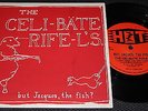 Celibate Rifles But Jacques the fish? 1982 Aussie HOT KBD Punnk 45 NM