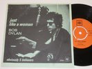 Ultra rare Bob Dylan single 45 Just like a Woman CBS 2360 Denmark VG+/VG+