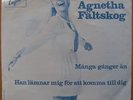 AGNETHA FÄLTSKOG (ABBA) * MANGER GANGER ÄN * SWE 7