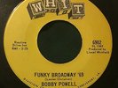 BOBBY POWELL Funky Broadway '69/In Time 45 Whit Funk hear