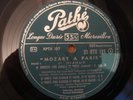 ED1 MOZART A PARIS 1st record 1lp JACQUES DUMONT OUBRADOUS PATHE DTX 191 FRANCE