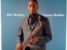SONNY ROLLINS-THE  BRIDGE-MINT RECORD, UNPLAYED, 200 GM CLASSIC EDITION LP
