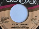 DARROW FLETCHER, IT'S NO MISTAKE, SUPER RARE CROSSOVER SOUL 45
