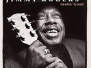 Feelin' Good by Jimmy Rogers.