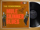 THE FENDERMEN Mule Skinner Blues LP US Near Mint