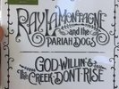 Ray Lamontagne and the Pariah Dogs - God Willin' the Creek Don't Rise 2LP NEW