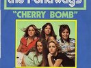 THE RUNAWAYS CHERRY BOMB / IS IT DAY OR NIGHT ? FRENCH 45 PS 7