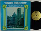 MESSIAH BAPTIST CHURCH These One Hundred Years LP on Ambassador VG++ gospel soul