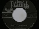 Gospel 45 DIXIE HUMMINGBIRDS The Old Time Way / Gabriel on Peacock