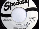 RODDY JACKSON 45 Gloria / Any Old Town VG++ Doo Wop PROMO Original W/ GROUP f476